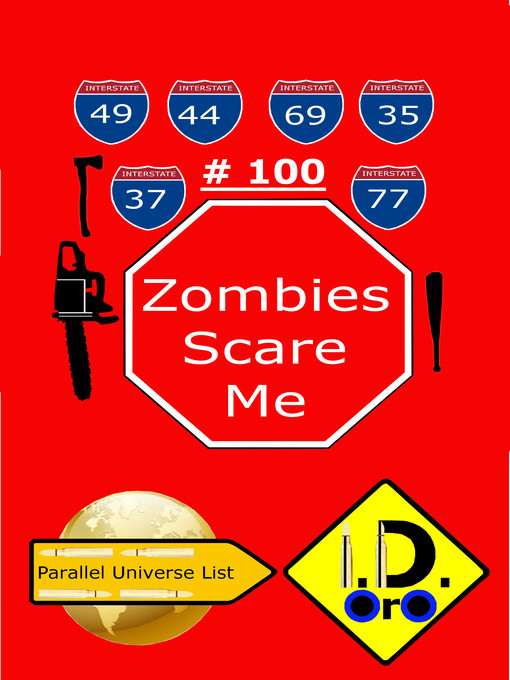 Title details for Zombies Scare Me 100 by I. D. Oro - Available